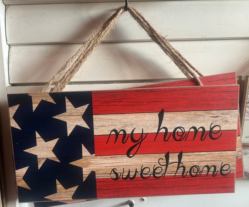 My home sweet home sign