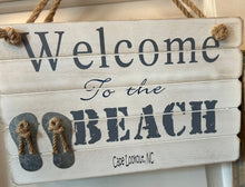 Load image into Gallery viewer, Welcome to the beach sign   #104
