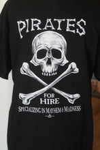 Load image into Gallery viewer, Pirates for Hire T-Shirt
